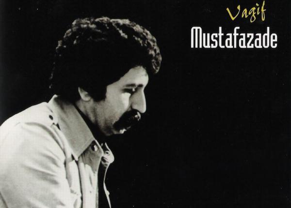 В Баку состоится концерт, посвященный Вагифу Мустафазаде 